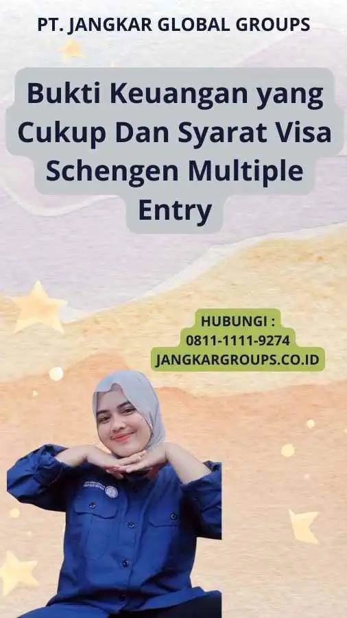 Bukti Keuangan yang Cukup Dan Syarat Visa Schengen Multiple Entry