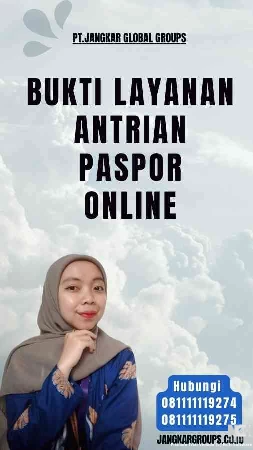 Bukti Layanan Antrian Paspor Online