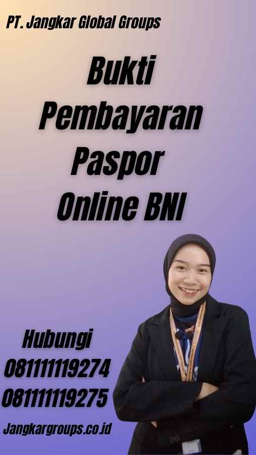 Bukti Pembayaran Paspor Online BNI