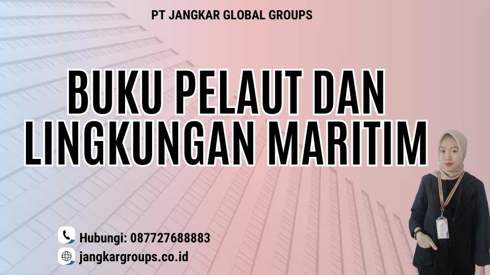 Buku Pelaut Dan Lingkungan Maritim