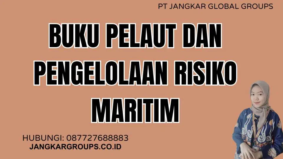 Buku Pelaut Dan Pengelolaan Risiko Maritim