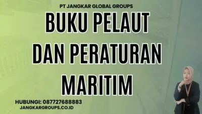 Buku Pelaut Dan Peraturan Maritim