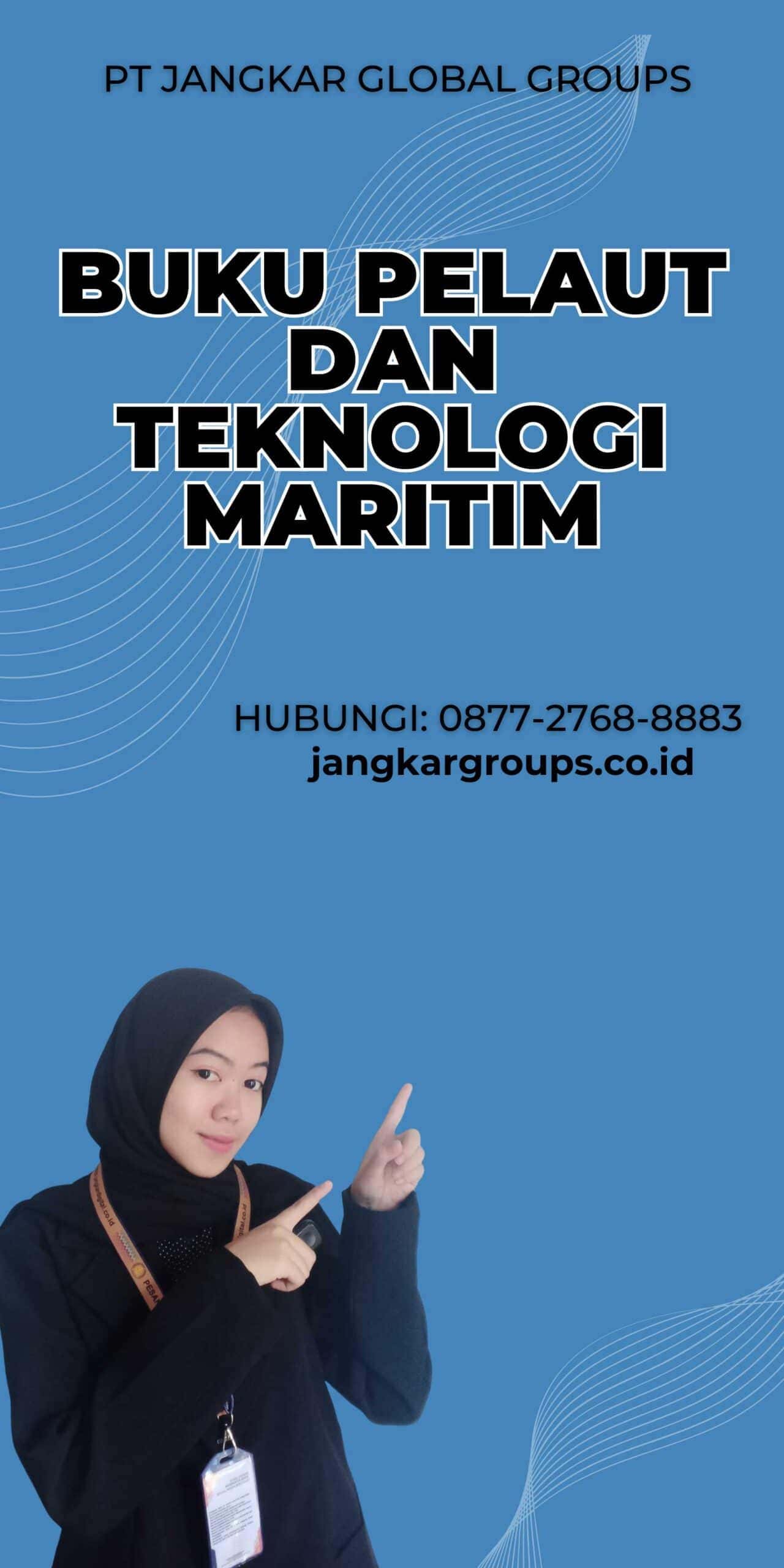 Isi Buku Pelaut dan Teknologi Maritim