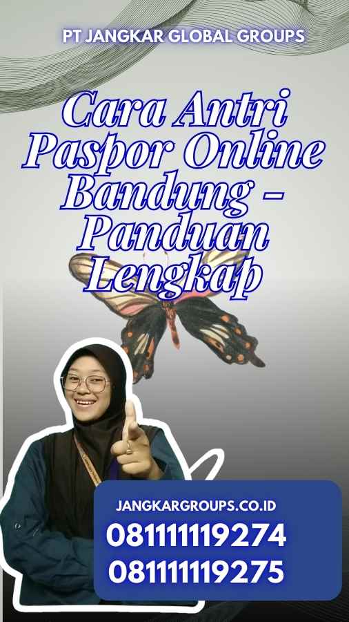 Cara Antri Paspor Online Bandung - Panduan Lengkap