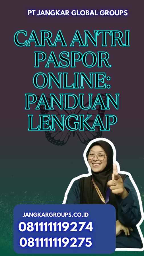 Cara Antri Paspor Online: Panduan Lengkap