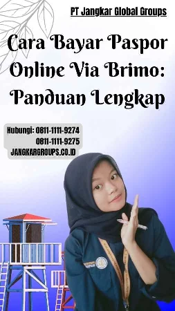 Cara Bayar Paspor Online Via Brimo Panduan Lengkap