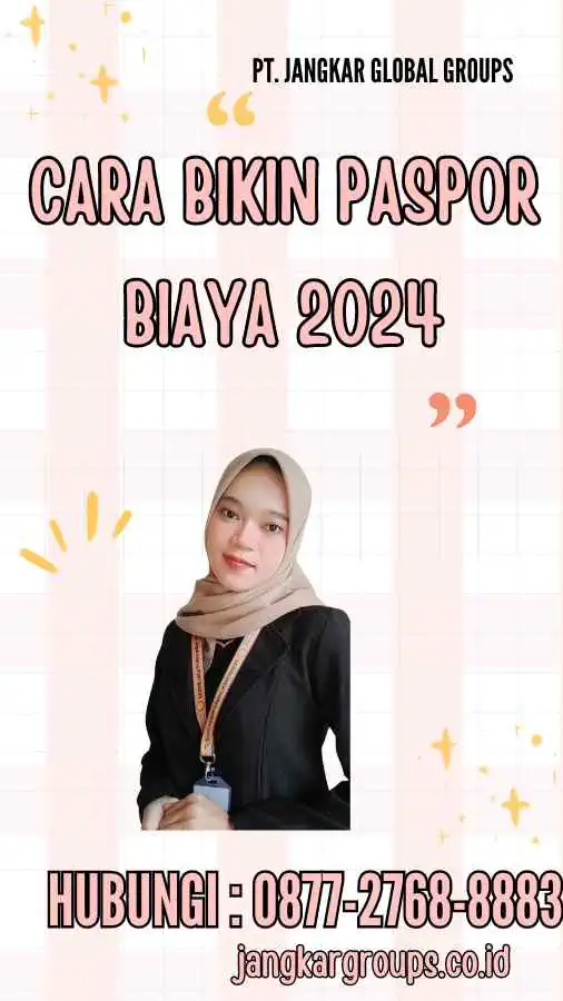 Cara Bikin Paspor Biaya 2024