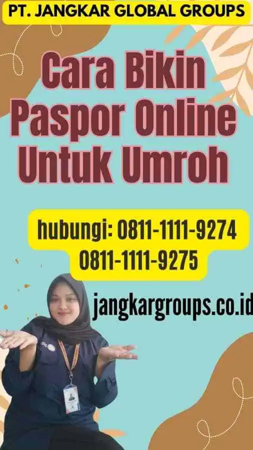 Cara Bikin Paspor Online Untuk Umroh