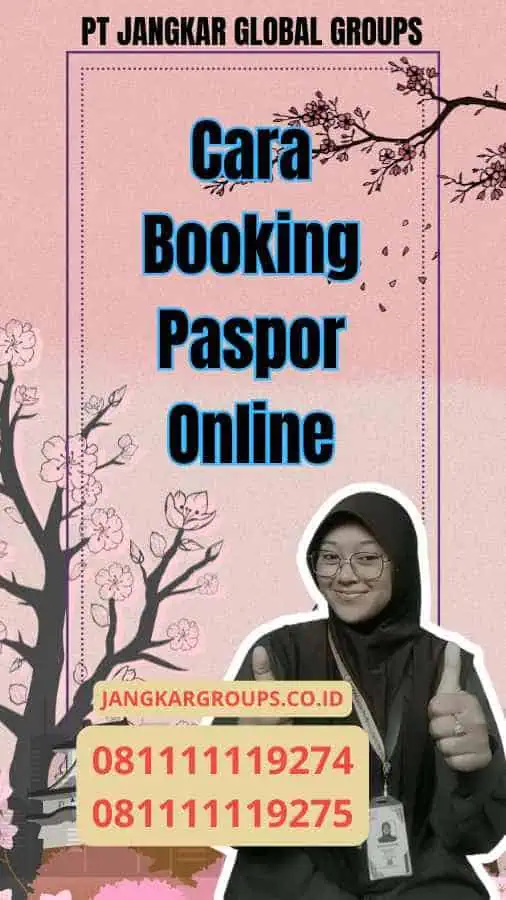 Cara Booking Paspor Online