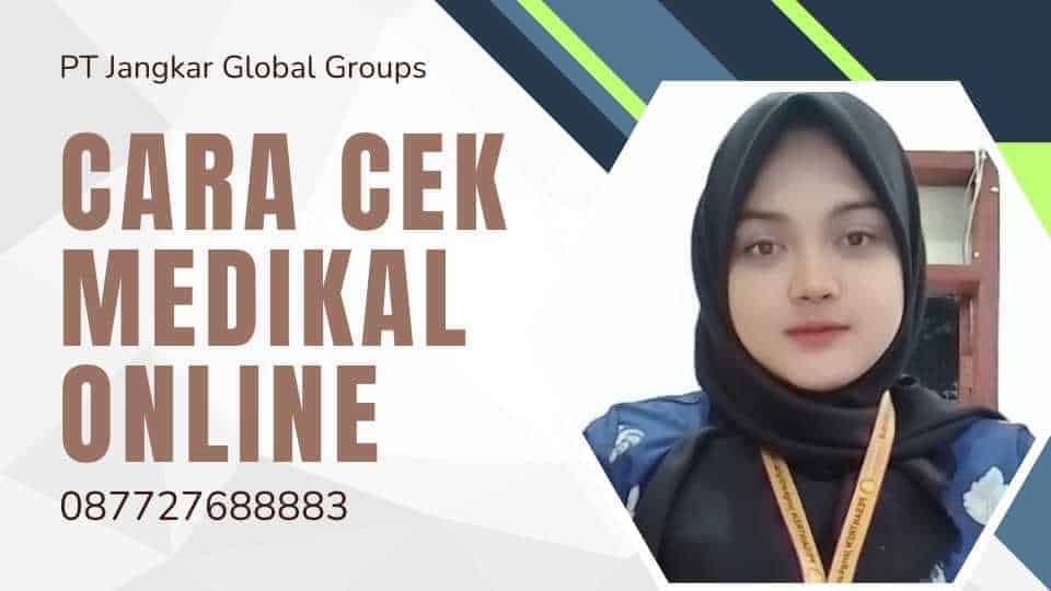 Cara Cek Medikal Online