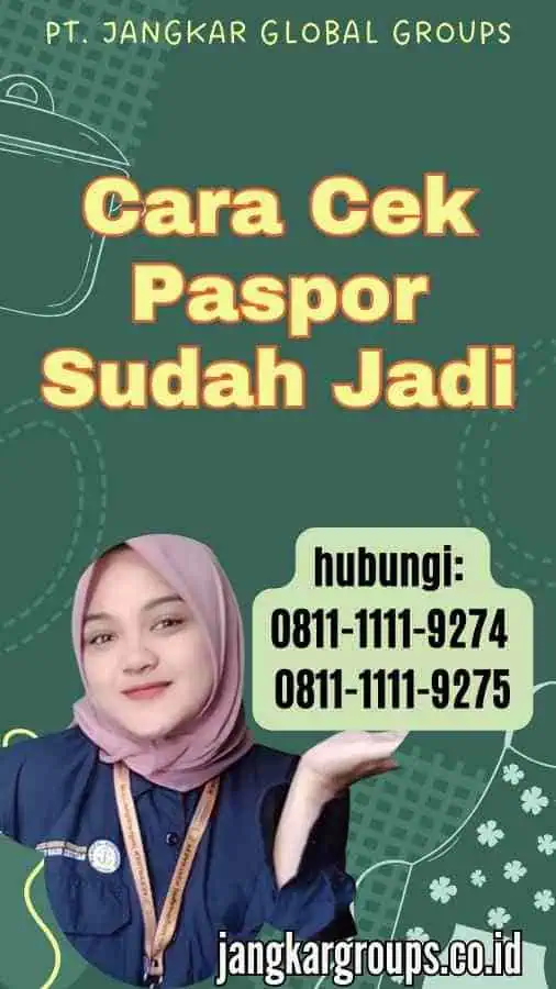 Cara Cek Paspor Sudah Jadi