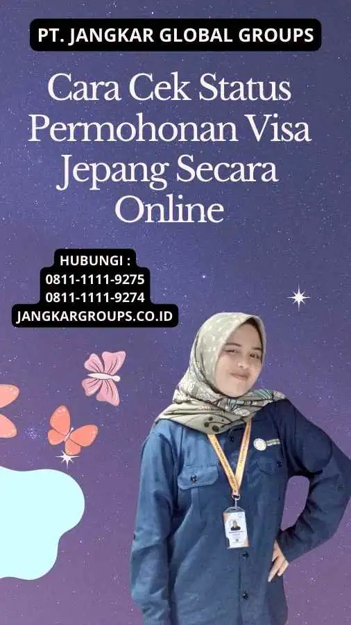 Cara Cek Status Permohonan Visa Jepang Secara Online