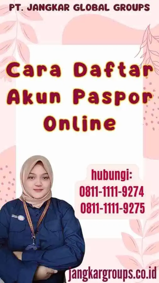 Cara Daftar Akun Paspor Online