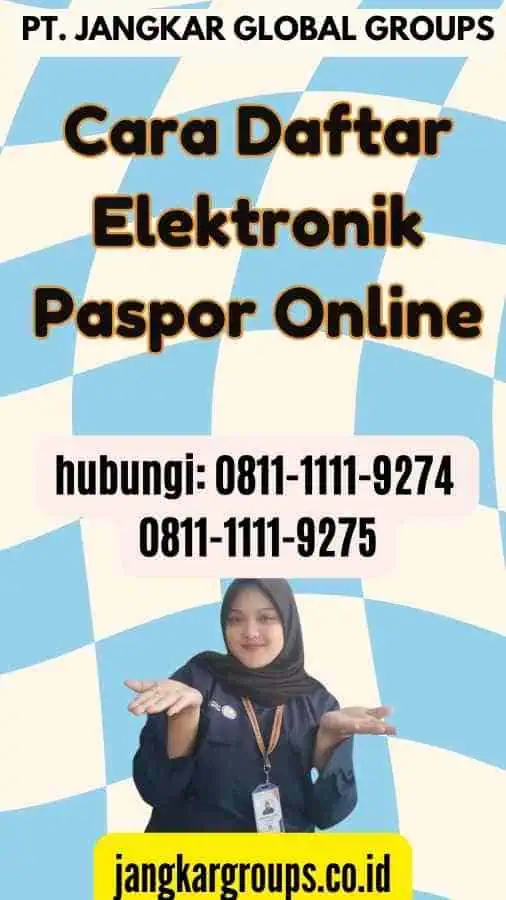 Cara Daftar Elektronik Paspor Online