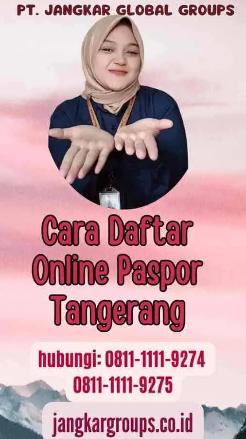 Cara Daftar Online Paspor Tangerang