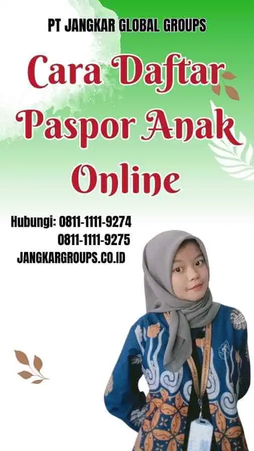 Cara Daftar Paspor Anak Online