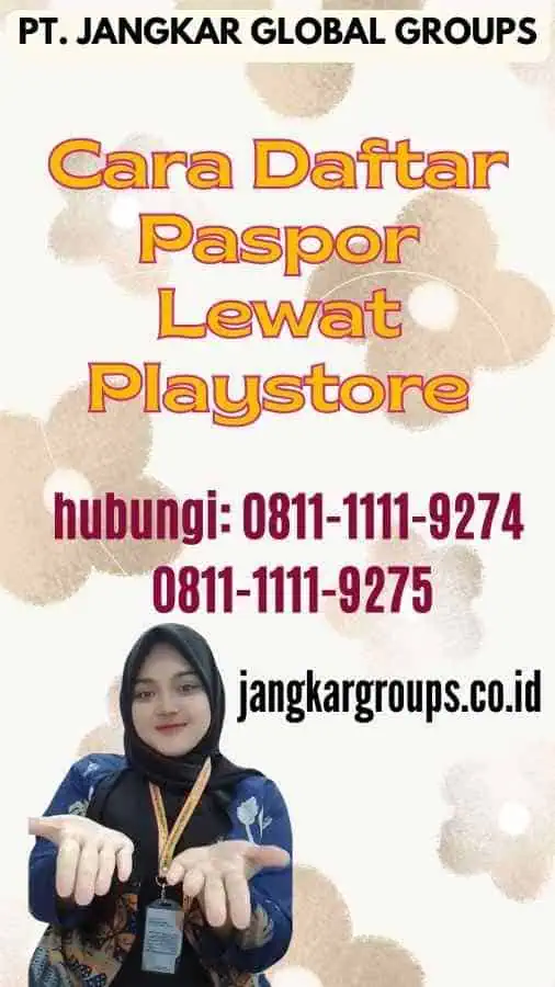 Cara Daftar Paspor Lewat Playstore