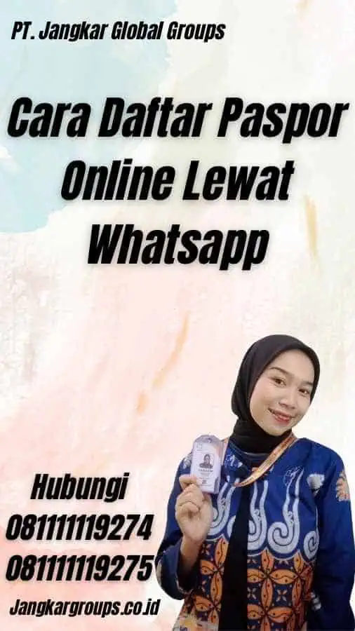 Cara Daftar Paspor Online Lewat Whatsapp