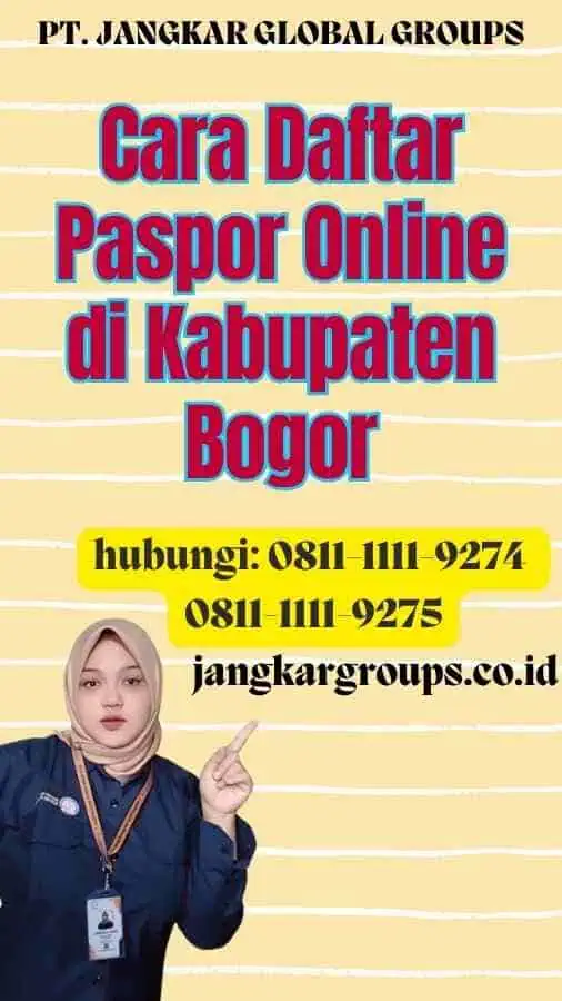 Cara Daftar Paspor Online di Kabupaten Bogor