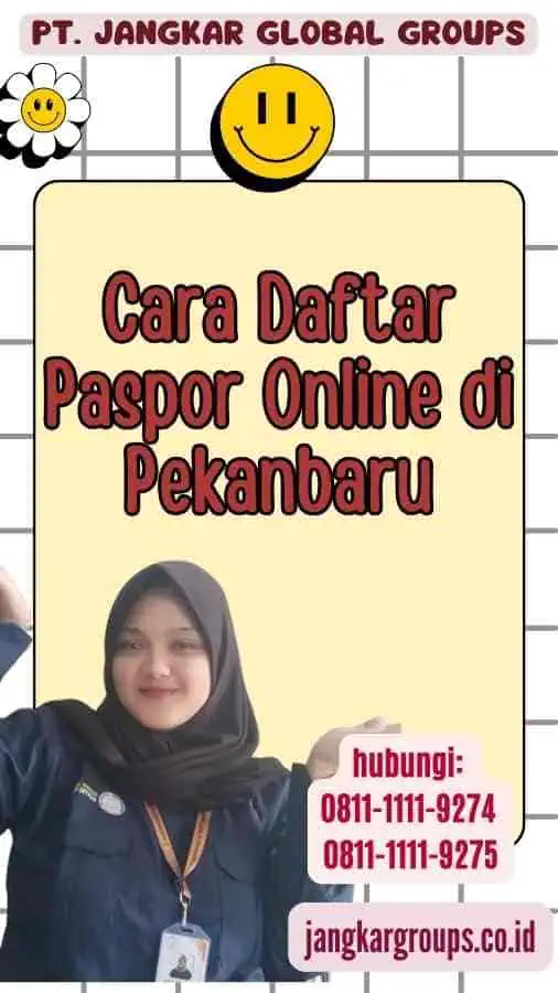 Cara Daftar Paspor Online di Pekanbaru