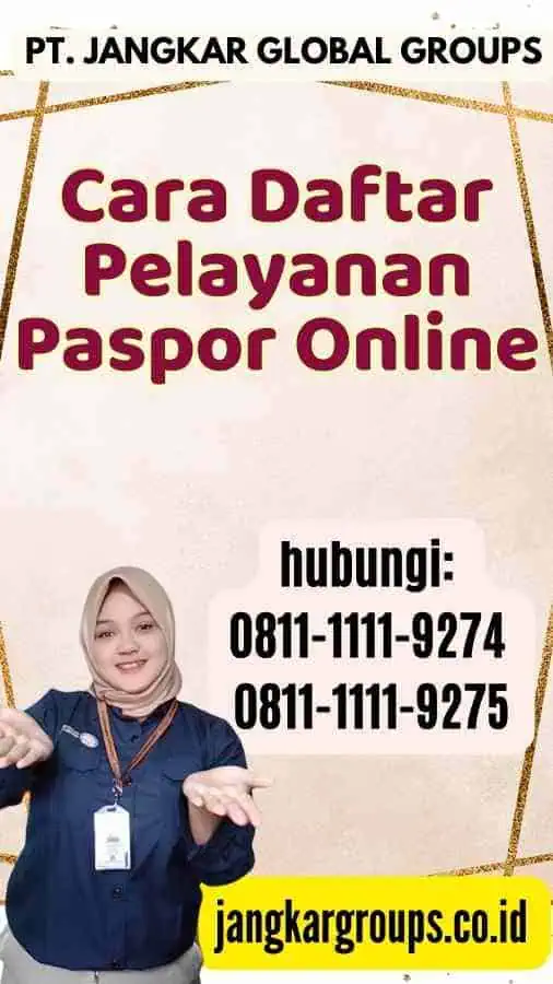 Cara Daftar Pelayanan Paspor Online