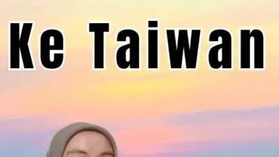 Cara Daftar TKI Ke Taiwan