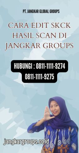 Cara Edit SKCK Hasil Scan di Jangkar Groups