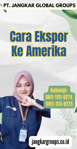 Cara Ekspor Ke Amerika