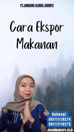 Cara Ekspor Makanan