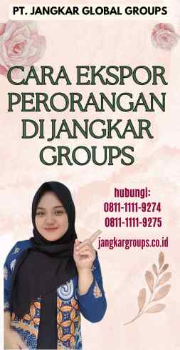 Cara Ekspor Perorangan di Jangkar Groups