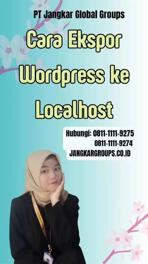 Cara Ekspor Wordpress ke Localhost