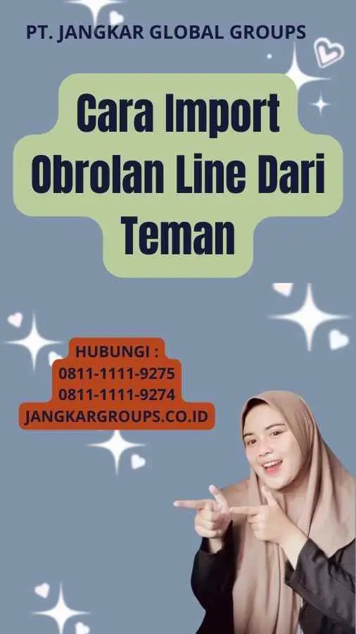 Cara Import Obrolan Line Dari Teman