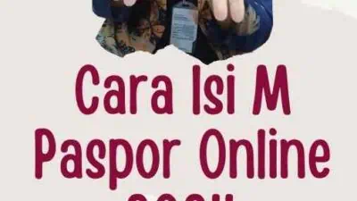 Cara Isi M Paspor Online 2024