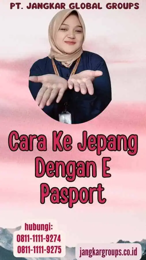 Cara Ke Jepang Dengan E Pasport