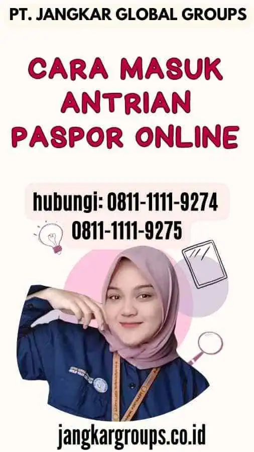 Cara Masuk Antrian Paspor Online