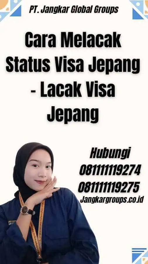 Cara Melacak Status Visa Jepang - Lacak Visa Jepang