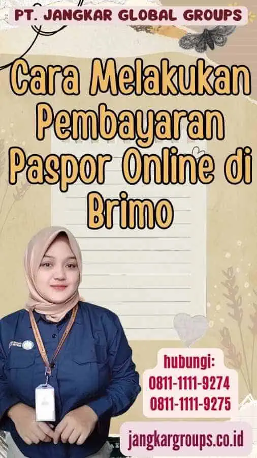 Cara Melakukan Pembayaran Paspor Online di Brimo