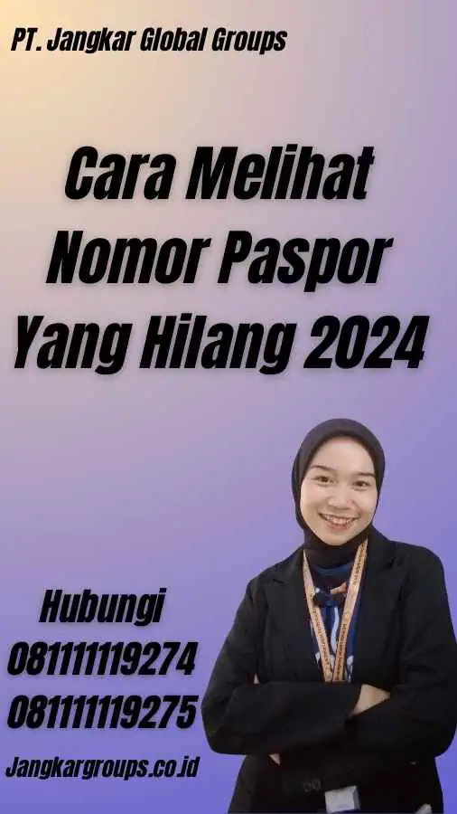 Cara Melihat Nomor Paspor Yang Hilang 2024