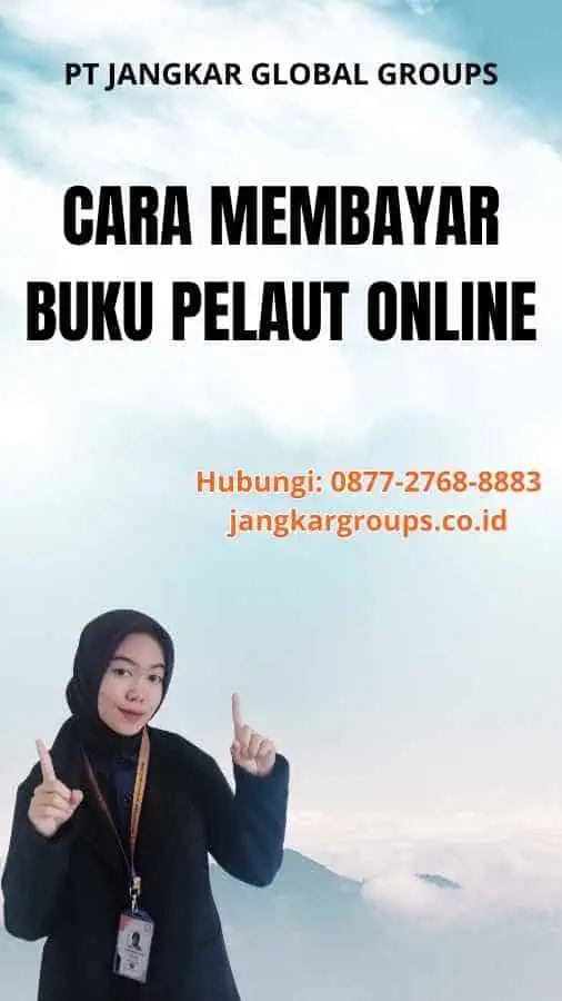 Cara Membayar Buku Pelaut Online