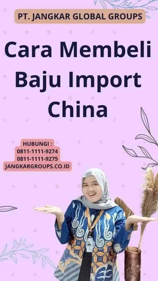 Cara Membeli Baju Import China