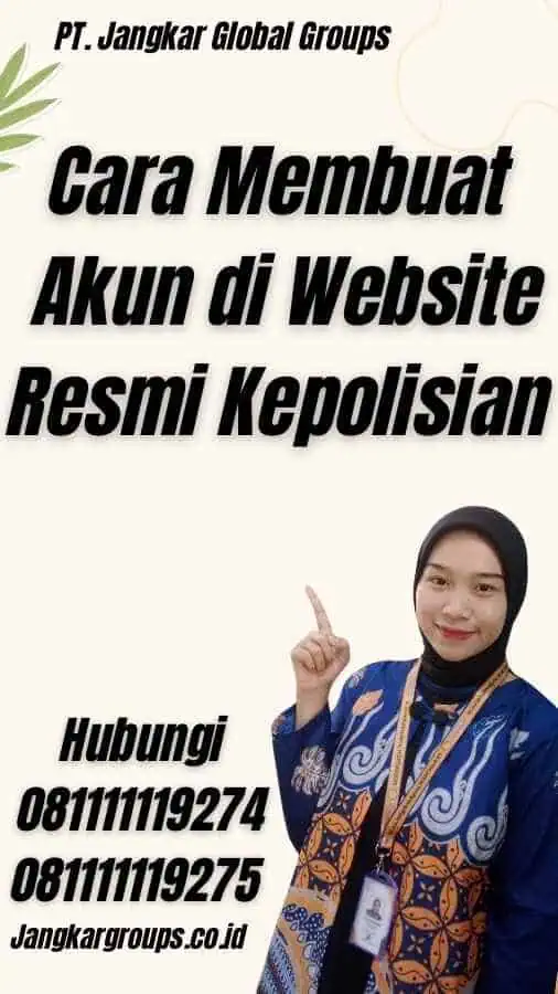 Cara Membuat Akun di Website Resmi Kepolisian