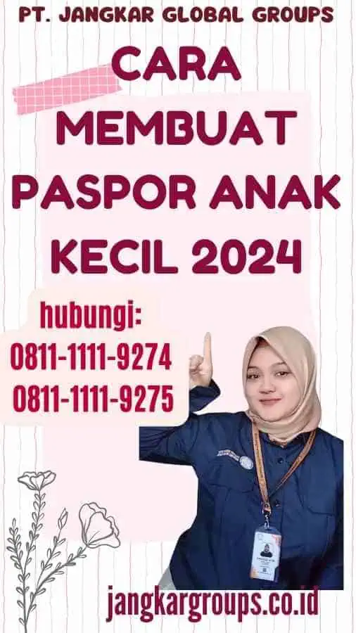 Cara Membuat Paspor Anak Kecil 2024