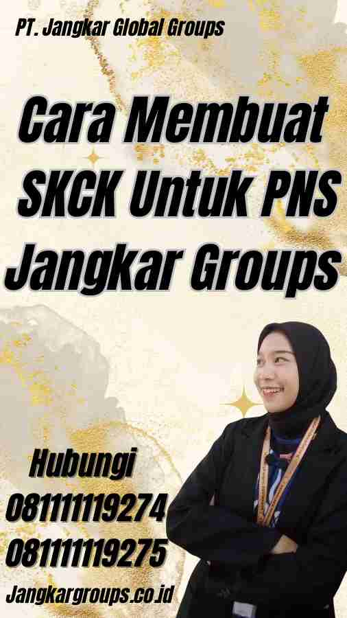 Cara Membuat SKCK Untuk PNS Jangkar Groups