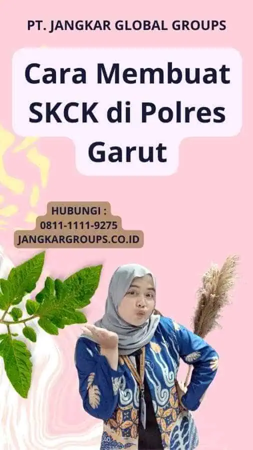 Cara Membuat SKCK di Polres Garut