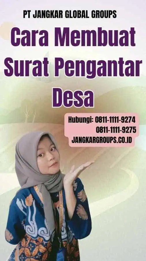 Cara Membuat Surat Pengantar Desa