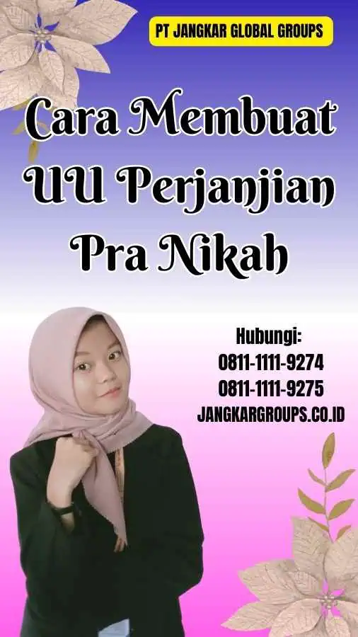 Cara Membuat UU Perjanjian Pra Nikah