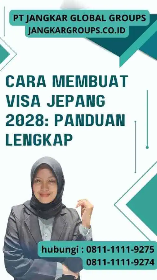 Cara Membuat Visa Jepang 2028 Panduan Lengkap