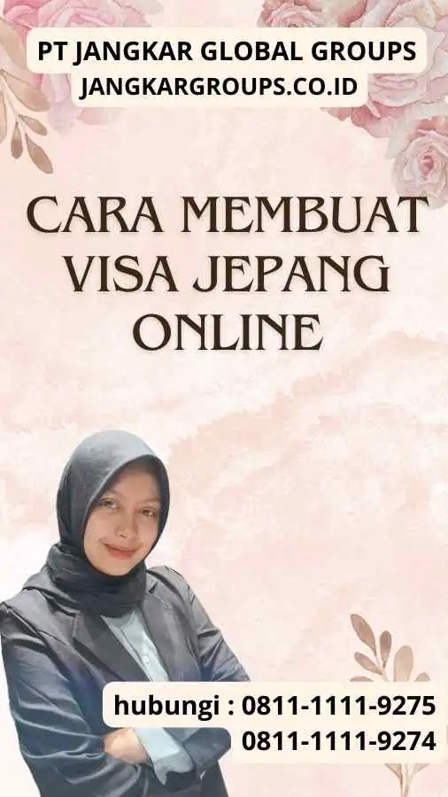 Cara Membuat Visa Jepang Online