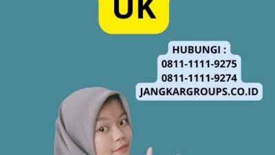 Cara Membuat Visa Kerja Ke UK