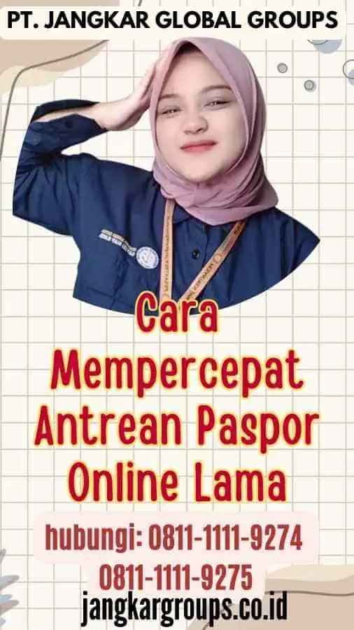 Cara Mempercepat Antrean Paspor Online Lama